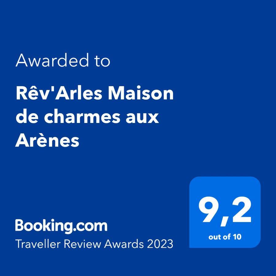 Rêv'Arles Maison de charmes aux Arènes Esterno foto
